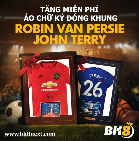 BK8 là đối tác của 2 danh thủ John Terry và Van Persie