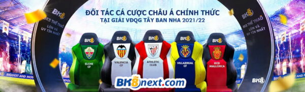 BK8 tài trợ nhiều đội bóng mạnh ở Laliga