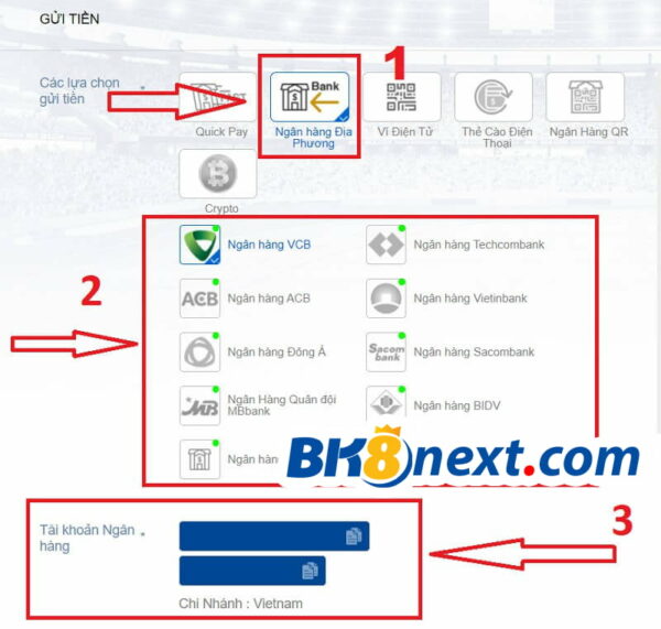 Hướng dẫn gửi tiền BK8 bằng ngân hàng địa phương